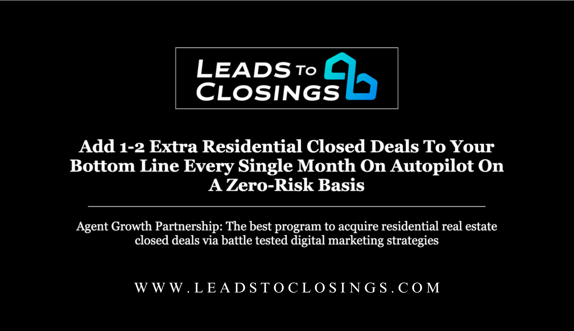 Leads to Closings Launches Revolutionary Risk-Free Lead Generation Platform for Real Estate Professionals